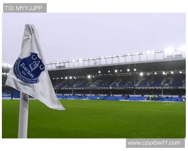 埃弗顿主场迎战沃特福德全方位分析及推荐策略 埃弗顿主场迎战沃特福德全方位分析及推荐策略